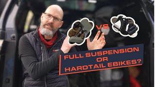Hardtail or Full Suspension Ebike?