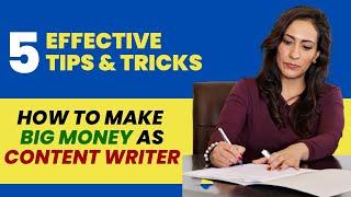 5 Secrets to Earn Money as a Content Writer | How to Make Money Online as Content Writer (English)