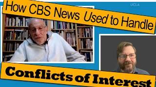 How CBS News once handled conflicts of interest (Interview with Irv Drasnin)
