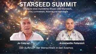 Jo Conrad - Der Aufbruch der Menschheit in den Kosmos (Starseed Summit Trailer)