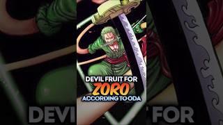 4 Devil Fruits That Would Be Perfect For Zoro #onepiece