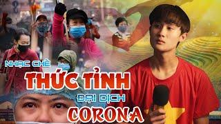 [Nhạc Chế] Tỉnh Thức - Đại Dịch Corona | Khánh Dandy - Huhi Tv