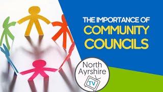 Community Councils play an important role in North Ayrshire | Do you have one in your local area?