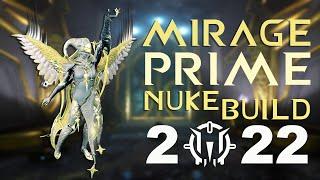 Mirage Prime Nuke Build 2022