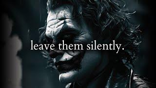 No back and forth, Just leave them silently - Joker Speech (Powerful)