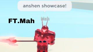 Anshen showcase!FT. Mah(Aut/A Universal Time)