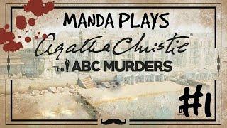 Manda Plays: The ABC Murders: part 1