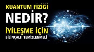 Kuantum Fiziği Nedir? (Şifa İçin Bilinçaltı Temizlenmeli) / Dr. Bruce Lipton - Türkçe Seslendirme