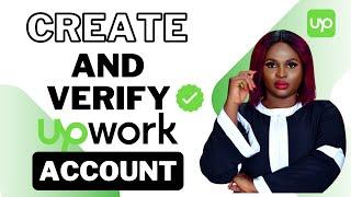 How to Create an Upwork Account /Verify Upwork Profile /Upwork Profile Creation/Secrets