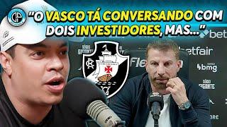 INFORMAÇÕES INÉDITAS DA VENDA DA SAF DO VASCO