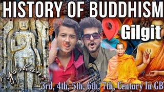 History of Buddhism in Gilgit Baltistan | Ancient Gilgit history | British Government History GB