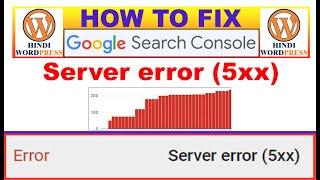 how to fix server error (5xx) google search console | 2022