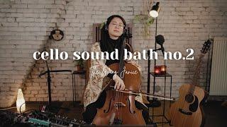 The Wong Janice's Cello Sound Bath (no.2)