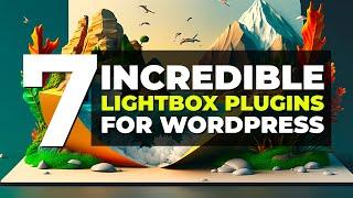 7 INCREDIBLE WordPress Lightbox Plugins in 2025