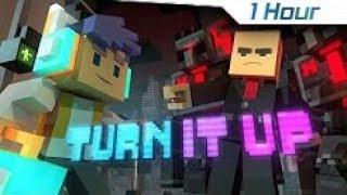 [1 Hour]  "Turn It Up" - A Minecraft Original Music Video/Song 