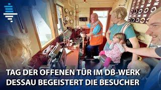 Tag der offenen Tür im DB-Werk Dessau begeistert die Besucher