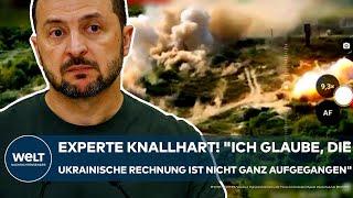 PUTINS KRIEG: Experte knallhart! "Ich glaube, die ukrainische Rechnung ist nicht ganz aufgegangen!"