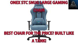 ONEX STC Snug Large Series Gaming Chair - Unboxing, Setup & First Impressions