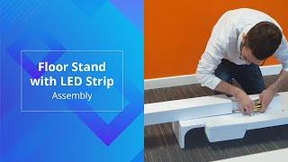 Floor Stand with LED Strip - Assembly