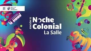 Noche Colonial