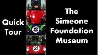 Quick Tour - The Simeone Foundation Museum