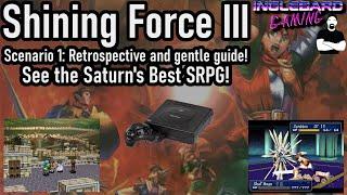 Shining Force III Scenario 1 Retrospective | Sega Saturn | Story | Guide | Review