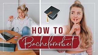 HOW TO: BACHELORARBEIT!  Motivation, Zeitmanagement, Tipps & Vorgehen! ⏰