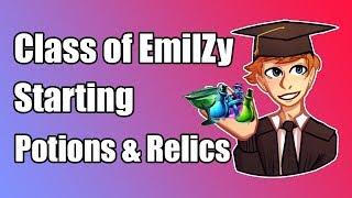 Class of EmilZy: Starting Potions & Relics