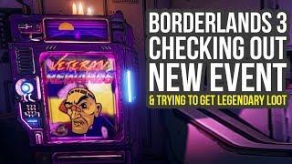Borderlands 3 DLC - Checking Out The New Event & Farming The Legendaries (BL3 Legendary Farm)
