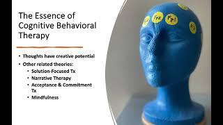 The Essence of CBT (Cognitive Behavioral Therapy)