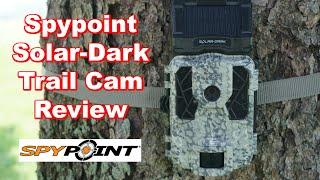 Spypoint Solar-Dark Trail Camera Review