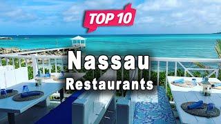 Top 10 Restaurants to Visit in Nassau | Bahamas - English