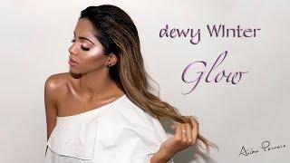 Dewy Makeup for Dry Winter Skin - MAKEUP TUTORIAL | ARIBA PERVAIZ