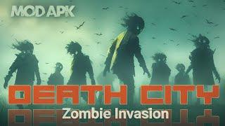 Death City: Zombie Invasion MOD APK oflien game #z85game