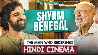 The GOAT, The One and Only, Leftisto ka Bhagwan: Shyam Benegal | Unfiltered by Samdish