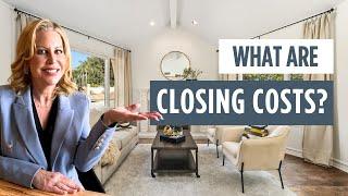 What Are Closing Costs?