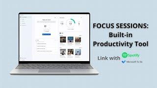 Focus Sessions - A Built-in Productivity Tool on Windows 11 | Tutorial