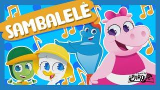 Turma do Parque - Sambalelê [Música Infantil]