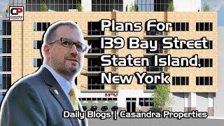 Plans For 139 Bay Street, Staten Island, NY | Real Estate