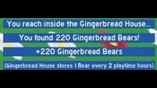 **220 gingerbreads** Claiming Gingerbread house because bee swarm updated