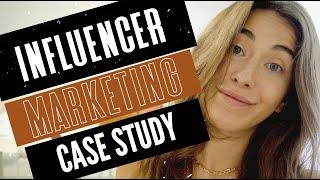 Influencer Marketing Beginners Case Study