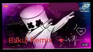 DJ BAKUL Remix