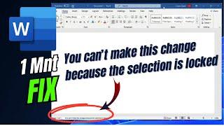 FIX "You can't make this change because the selection is locked" in Microsoft Word