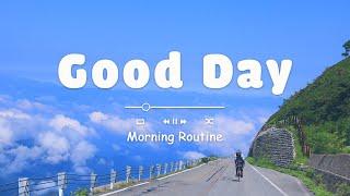 [作業用BGM] 気持ち良い一日をスタートするポジティブな音楽 - Playlist to start your Good Day - Morning Routine