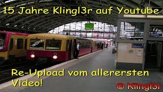 Mitfahrt Panorama S-Bahn Berlin (Remaster) 15 Jahre Klingl3r auf Youtube - mein erstes Video!