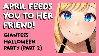 Giantess Halloween Party (Extended Version)  [F4A] [Vore ASMR] [Stomach Sounds] [Safe Vore]