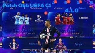 Patch Obb UEFA C1 / Pes 2020 Mobile / Amazing Menu Background / Android - IOS / GG Drive