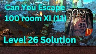 Can you escape the 100 room 11 Level 26 Solution