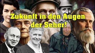 Die Zukunft - in den Augen der Seher