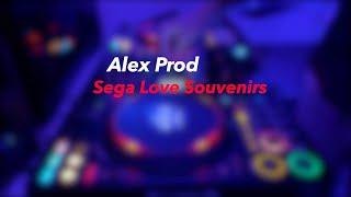 Alex Prod - Sega Love Souvenirs